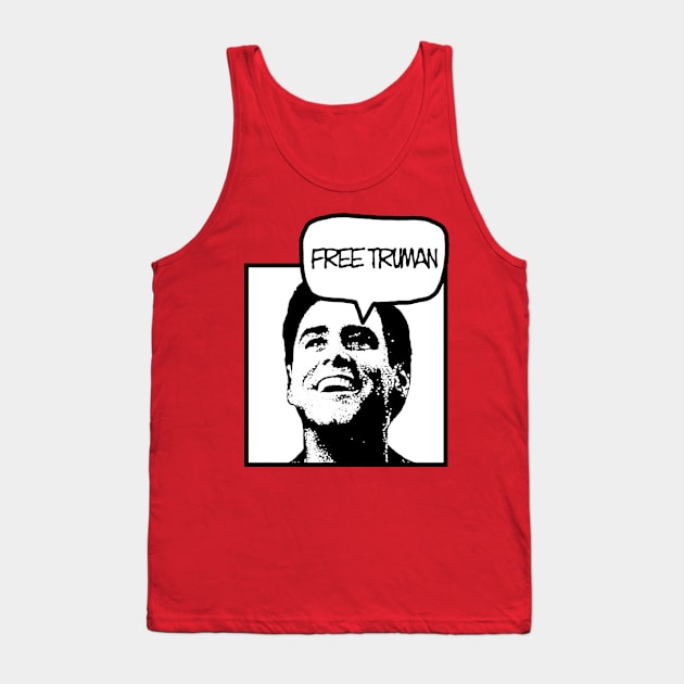 Free Truman Truman Show Tank Top by Kinanti art